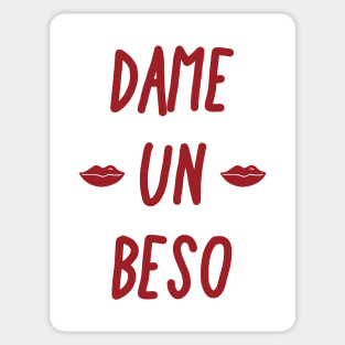 Dame un beso - give me a kiss fun love design Sticker
